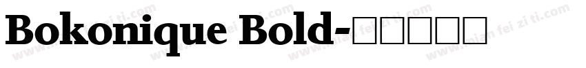 Bokonique Bold字体转换